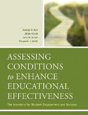 Image for Assessing Conditions to Enhance Educational Effectiveness: The Inventory for Student Engagement and Success