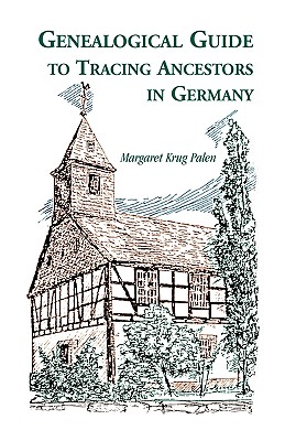 Image for Genealogical Guide to Tracing Ancestors in Germany