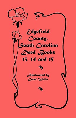 Image for Edgefield County, South Carolina: Deed Books 13, 14, 15