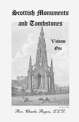 Image for Monuments and Monumental Inscriptions in Scotland, Volume I