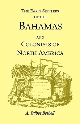 Image for Early Settlers of the Bahamas and Colonists of North America