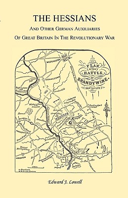 Image for The Hessians and the other German Auxiliaries of Great Britain in the Revolutionary War