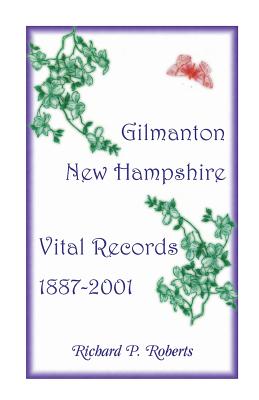 Image for Gilmanton, New Hampshire, Vital Records, 1887-2001