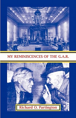 Image for My Reminiscences of the G.A.R.
