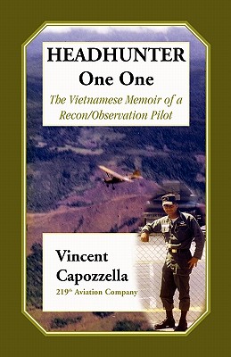 Image for Headhunter One One: The Vietnam Memoir of a Recon/Observation Pilot, 219th Aviation Company