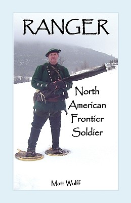 Image for Ranger: North American Frontier Soldier