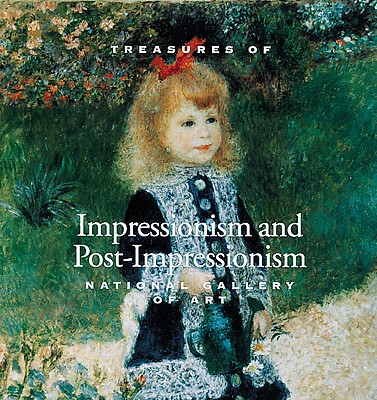Treasures of Impressionism and Post-Impressionism: National Gallery of Art (Tiny Folio, 3)