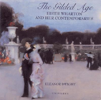 Gilded Age: Edith Wharton and Her Contemporaries