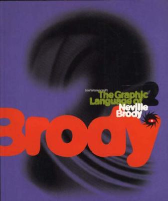 The Graphic Language of Neville Brody