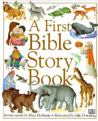 Image for First Bible Story Book