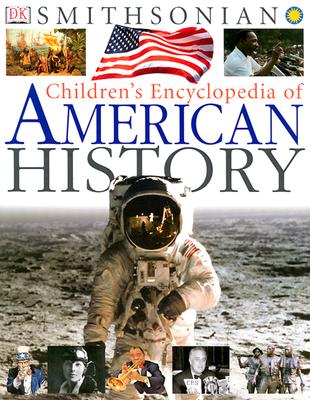 Image for Children's Encyclopedia of American History (Smithsonian) (Smithsonian Institution)