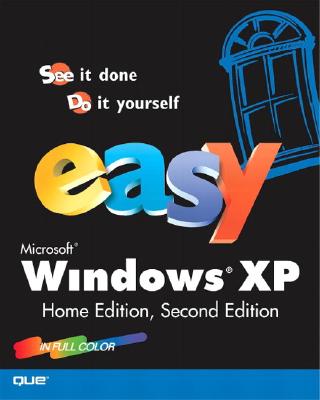Image for Easy Microsoft Windows XP Home Edition (2nd Edition) (Que's Easy Series)
