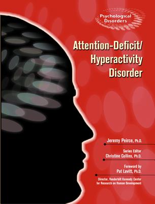 Attention-Deficit/Hyperactivity Disorder (Psychological Disorders)