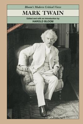 Mark Twain (Bloom's Modern Critical Views)