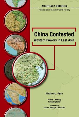 China Contested: Western Powers in East Asia (Arbitrary Borders)**Out of Print