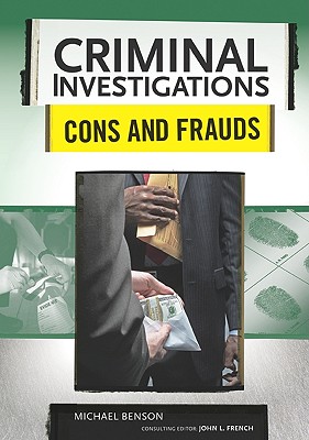 Cons and Frauds (Criminal Investigations)
