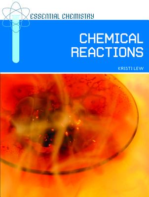 Chemical Reactions (Essential Chemistry)