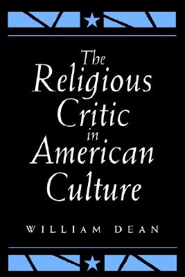The Religious Critic in American Culture