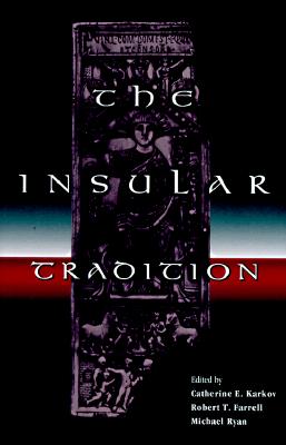 The Insular Tradition