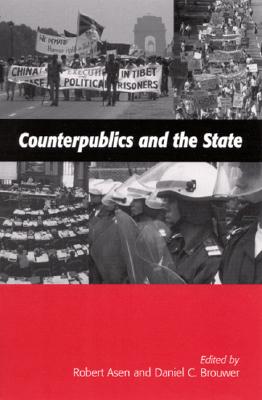 Counterpublics and the State (Communication Studies)