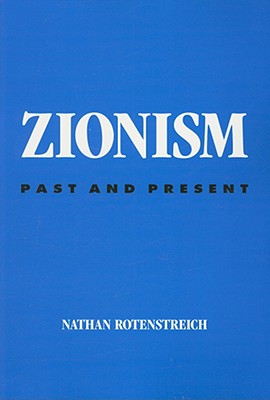 Zionism: Past and Present (Jewish Philosophy)