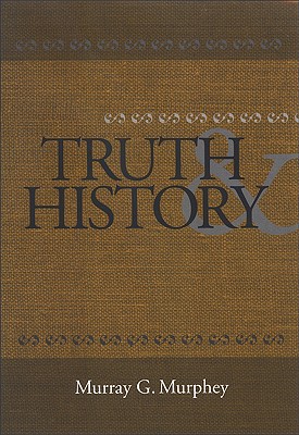 Truth & History