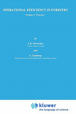 Operational Efficiency in Forestry: Vol. 2: Practice (Forestry Sciences, 32)