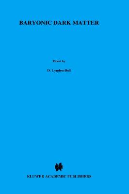 Baryonic Dark Matter (Nato Science Series C:, 306)