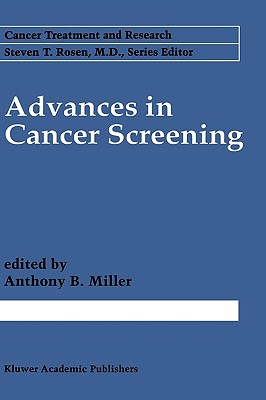 Advances in Cancer Screening [Cancer Treatment and Research / CTAR 86]