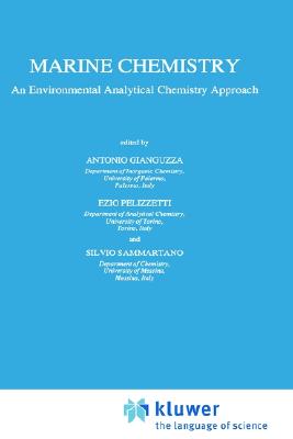 Marine Chemistry: An Environmental Analytical Chemistry Approach (Water Science and Technology Library, 25)