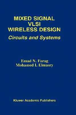 Mixed Signal VLSI Wireless Design : Circuits and Systems