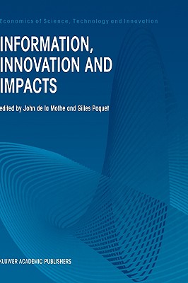 Information, Innovation and Impacts