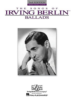 The Songs of Irving Berlin: Ballads