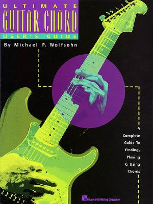 Image for Ultimate Guitar Chord User's Guide Ultimate Guitar Chord User's Guide