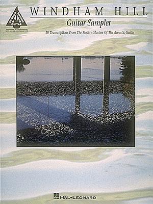 Image for Windham Hill Guitar Sampler: 18 Transcriptions from the Modern Masters of the Acoustic Guitar