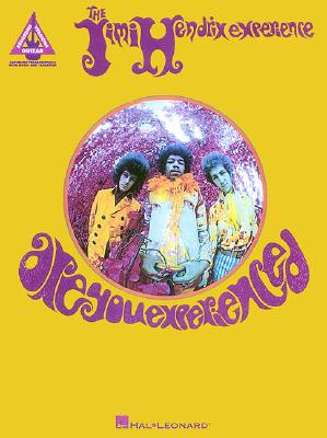 Jimi Hendrix Experience: Are You Experienced
