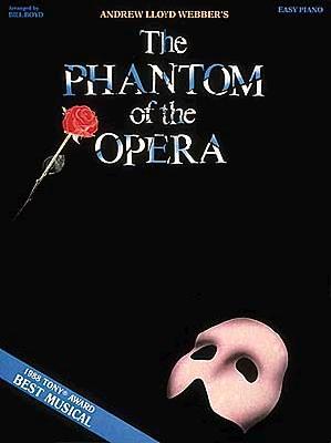 Phantom of the Opera Easy Piano Songbook 9 Broadway Classics Including The Music of the Night, Think of Me and All I Ask of You Hal Leonard Sheet Music for Beginners and Advanced Players