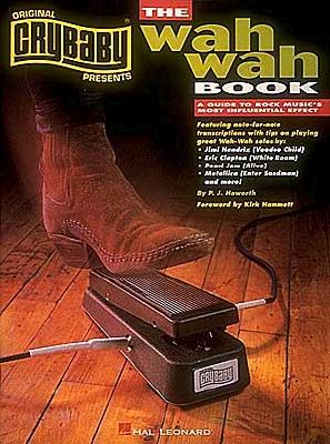 CryBaby Presents The Wah-Wah Book