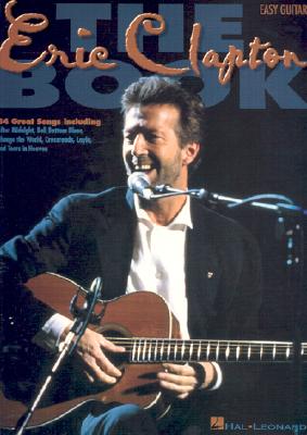 ERIC CLAPTON THE BOOK (Easy Guitar)