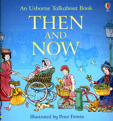 Image for Then and Now (Usborne Talkabout Books)