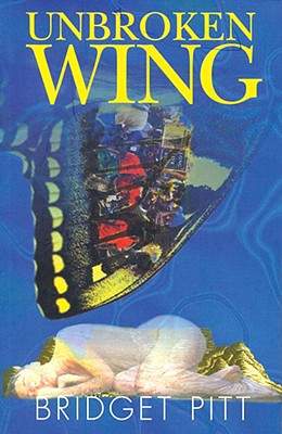 Image for Unbroken Wing Unbroken Wing
