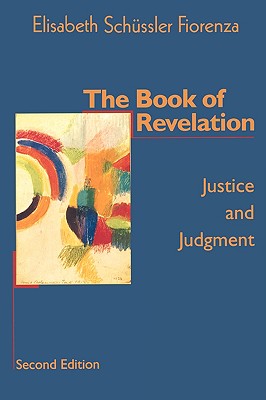 The Book of Revelation Justice and Judgment