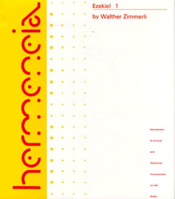 EZEKIEL - A COMMENTARY ON THE BOOKS OF THE PROPHET EZEKIEL