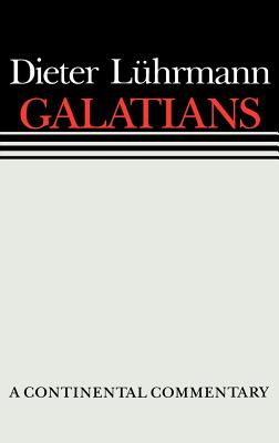Galatians: A Continental Commentary