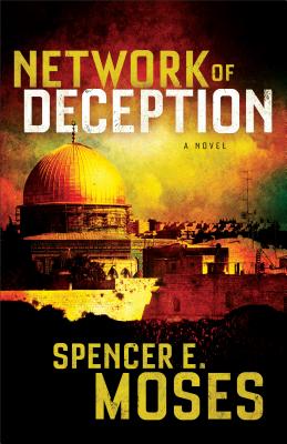 Network of Deception: A Novel