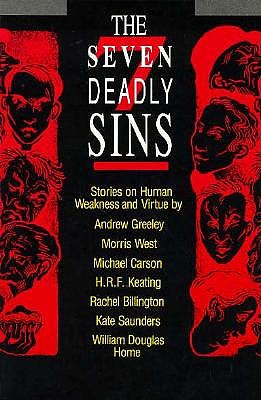 Image for The Seven Deadly Sins: Stories on Human Weakness and Virtue
