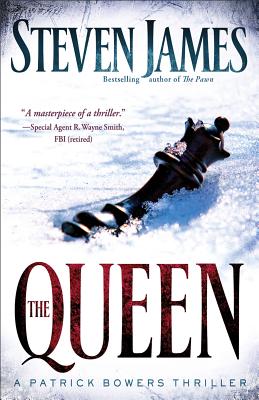 The Queen: A Patrick Bowers Thriller (The Bowers Files)