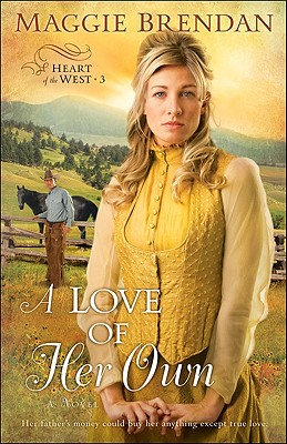 Image for A Love of Her Own (Heart of the West -3)