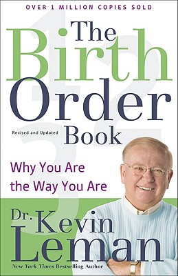 Image for The Birth Order Book: Why You Are the Way You Are