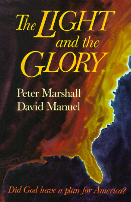 Light and the Glory, The